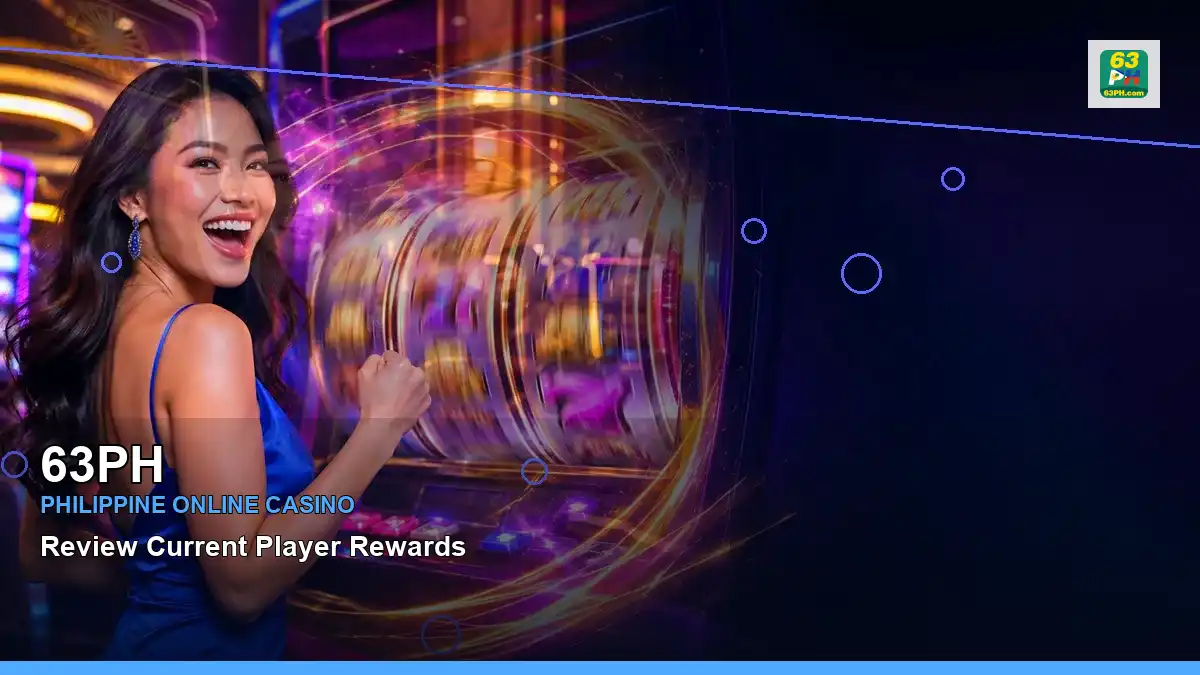 63PH Philippines casino guide with left-framed night online slot games and an adult Filipina casino host